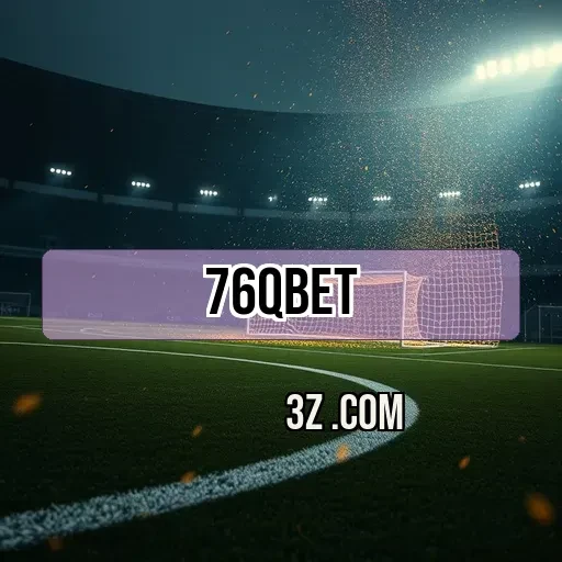 Ofertas Imperdíveis da 76q bet: Aposte e Ganhe Muito