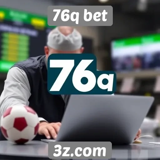 Impacto das regulamentações na 76q bet